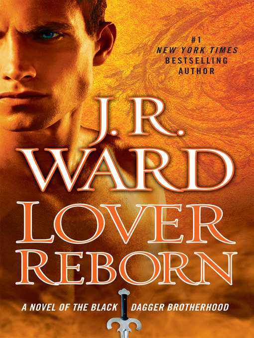 Title details for Lover Reborn by J.R. Ward - Wait list